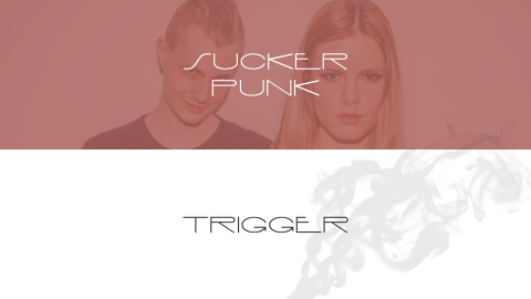Sucker Punk - Trigger track